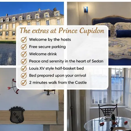 Château Des Princes Cupidon * Sedan